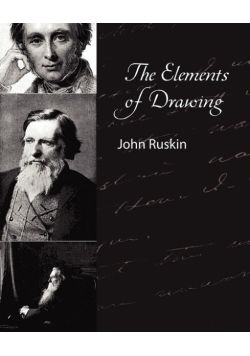 The Elements of Drawing - John Ruskin