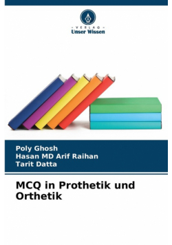MCQ in Prothetik und Orthetik