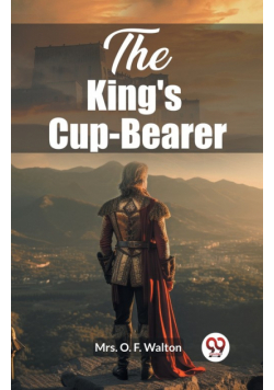 The King's Cup-Bearer