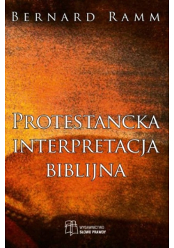 Protestancka interpretacja biblijna
