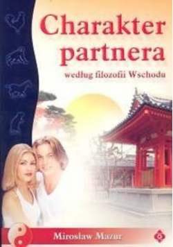 Charakter partnera według filozofii Wschodu