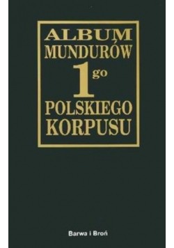 Album mundurów 1go polskiego korpusu