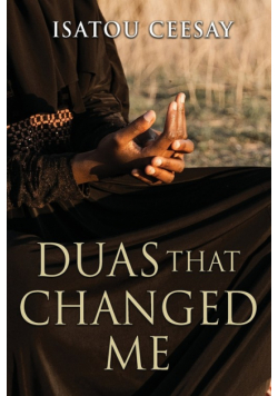 Duas That Changed Me