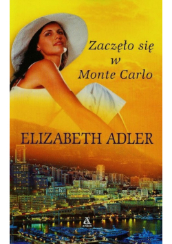 Adler Elizabeth - Zaczęło się w Monte Carlo