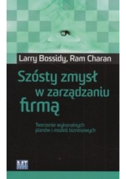 Szósty zmysł w zarządzaniu firmą