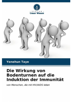 Die Wirkung von Bodenturnen auf die Induktion der Immunität