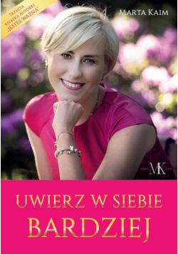 Uwierz w siebie bardziej