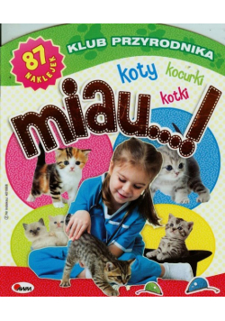 Klub przyrodnika MIAU koty kotki kocurki