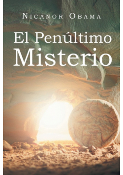 El Penúltimo Misterio