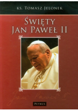 Święty Jan Paweł II