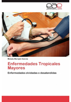Enfermedades Tropicales Mayores