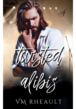 Twisted Alibis