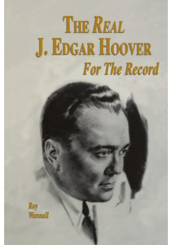 The Real J. Edgar Hoover
