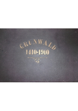 Album Grunwald. Szkic historyczny