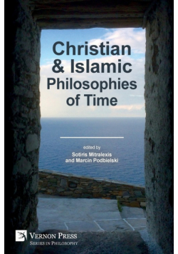 Christian and Islamic Philosophies of Time