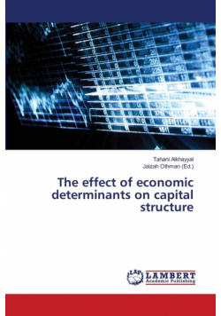 The effect of economic determinants on capital structure