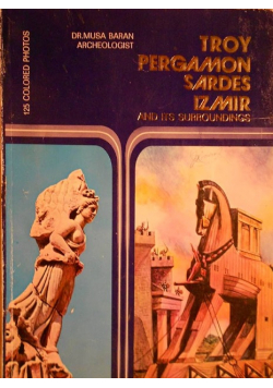 Troy - Pergamon - Sardes - Izmir