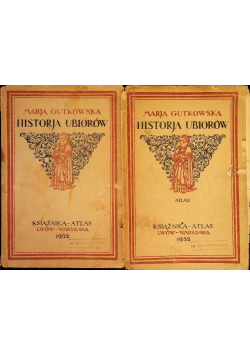 Historja ubiorów Tom 1 i 2 1932 r.