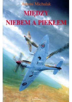 Między niebem a piekłem