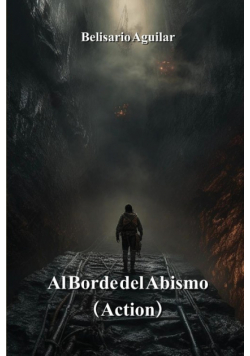 Al Borde del Abismo (Action)