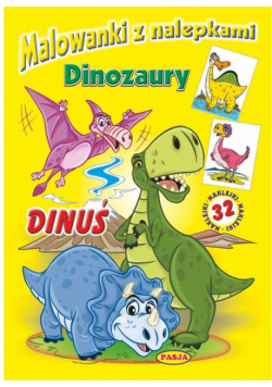 Malowanki z nalepkami Dinozaury Dinuś