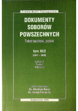 Dokumenty Soborów Powszechnych Tom IV / 2