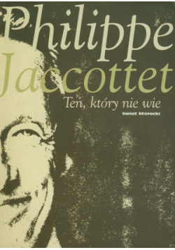 Ten który nie wie