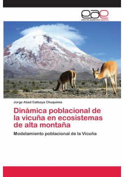 Dinámica poblacional de la vicuña en ecosistemas de alta montaña