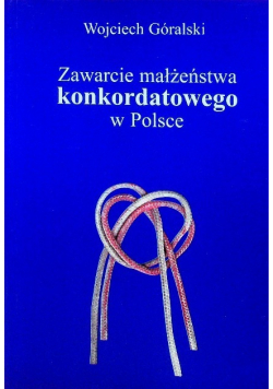 Zawarcie małżeństwa konkordatowego w Polsce