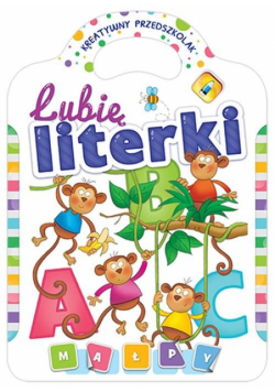 Lubię literki Kreatywny przedszkolak