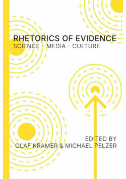 Rhetorics of Evidence