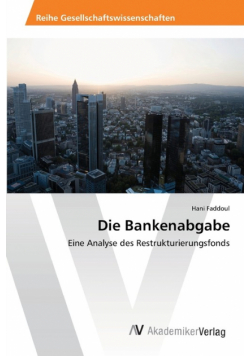 Die Bankenabgabe