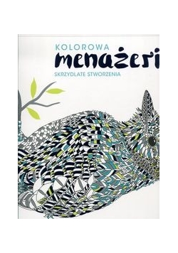 Kolorowa menadżeria Skrzydlate stworzenia,Nowa