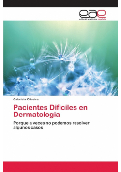 Pacientes Dificiles en Dermatologia