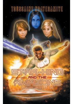 Star-King and the Amazons