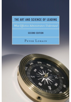 The Art and Science of Leading