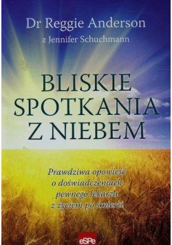 Bliskie spotkania z Niebem