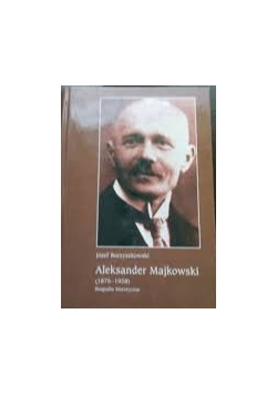 Aleksander Majkowski (1876 - 1938)