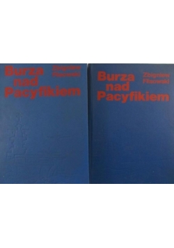 Burza nad Pacyfikiem, Tom I-II