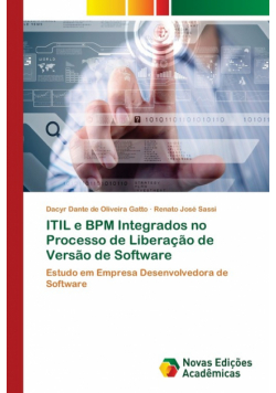ITIL e BPM Integrados no Processo de Liberação de Versão de Software