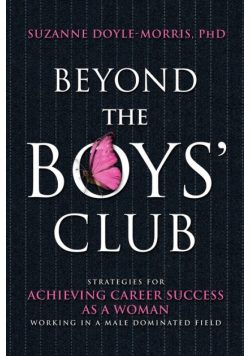 Beyond the Boys' Club