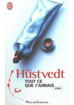 Tout ce que j'aimais