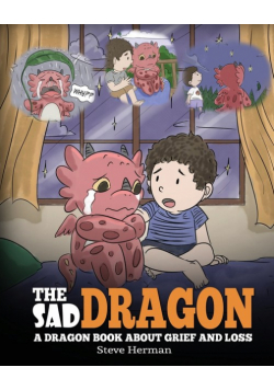 The Sad Dragon