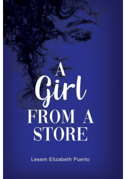 A Girl from a Store
