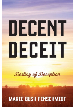 Decent Deceit