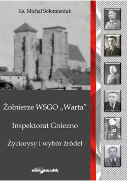 Żołnierze WSGO Warta