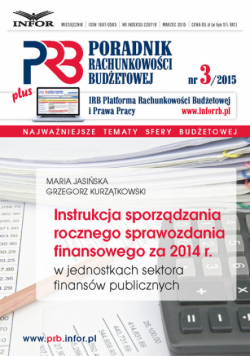 Instrukcja sporządzania  rocznego sprawozdania  finansowego za 2014 r. w jednostkach sektora finansów publicznych