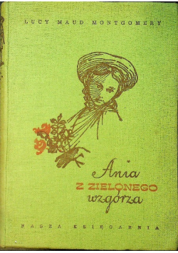Ania z Zielonego Wzgórza