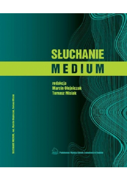 Słuchanie medium