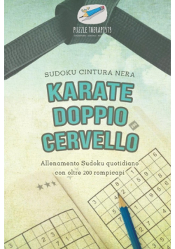 Karate doppio cervello | Sudoku cintura nera| Allenamento Sudoku quotidiano con oltre 200 rompicapi